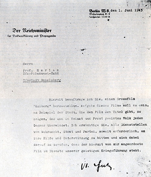 Auftrag von Goebbels für die Produktion des Films Kolberg
